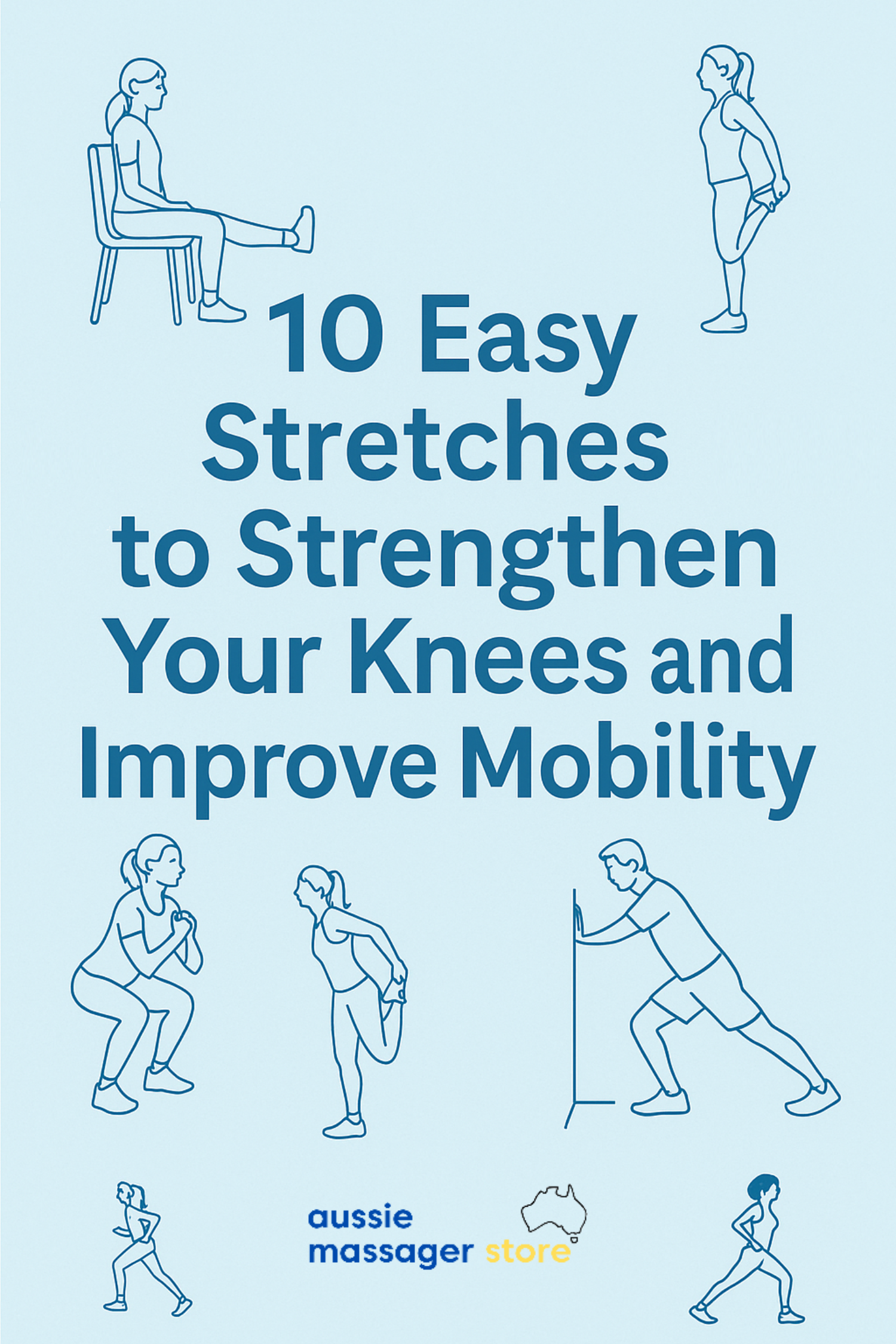 eBook - 10 Easy Stretches to Strengthen Your Knees and Improve Mobility